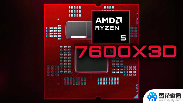 AMD发布锐龙5 7600X3D：6核、96MB三级缓存，售价300美元，性价比超高!